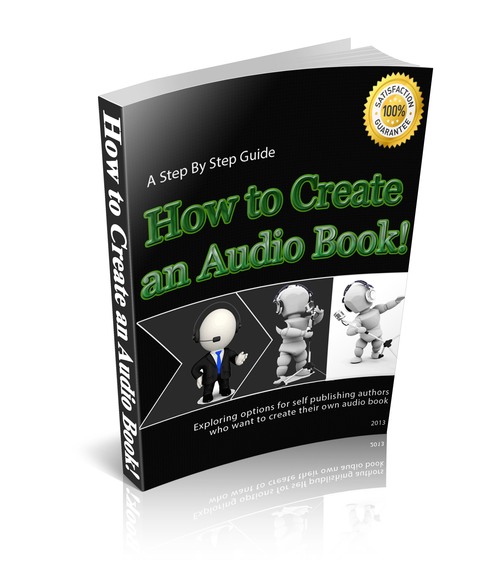 Product picture How to Create an Audio Book-AAA+++